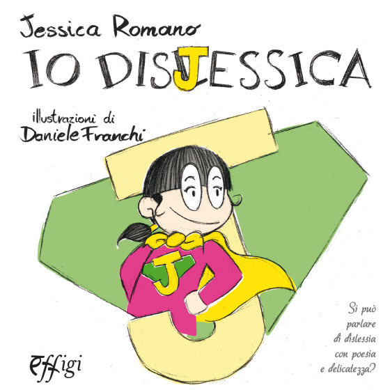 Io Disjessica – Jessica Romano